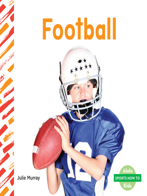 Title details for Football by Julie Murray - Available